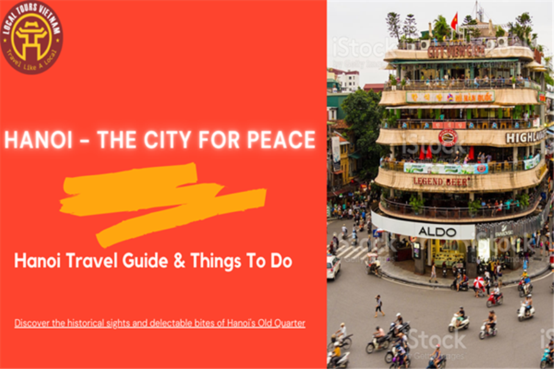 Virtual Tour Of Hanoi Old Quarter - Top Featured Activities During Covid 19 Time.